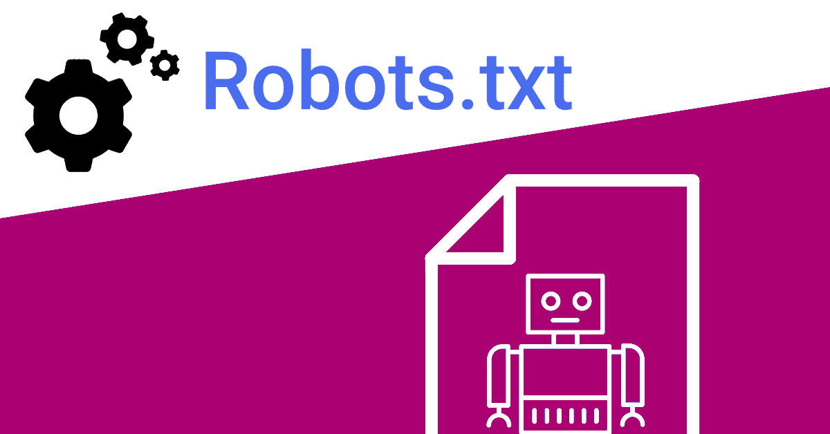 Простыми словами рассказываем, что такое robots.txt.